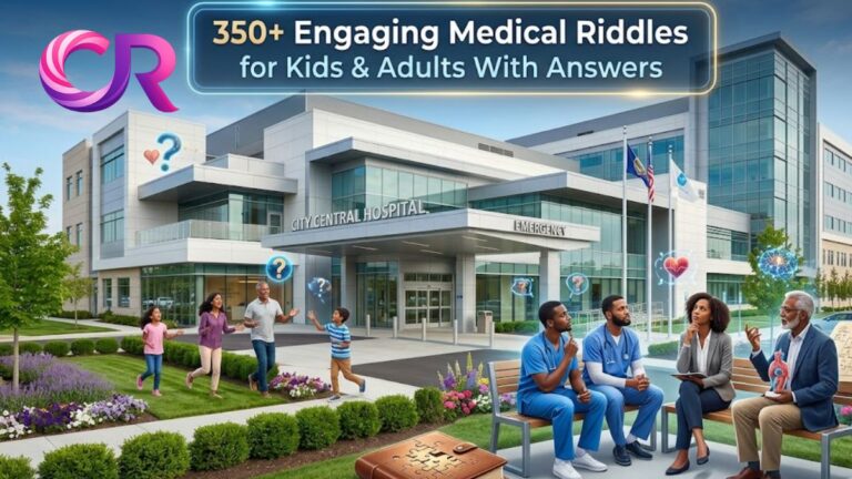 Medical Riddles
