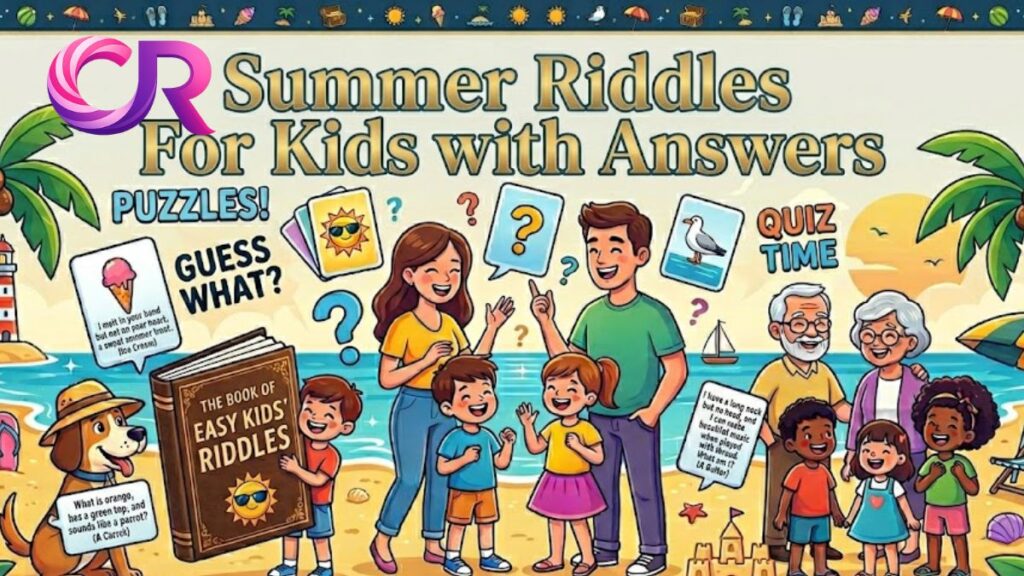 Summer Riddles for Kids with Answers