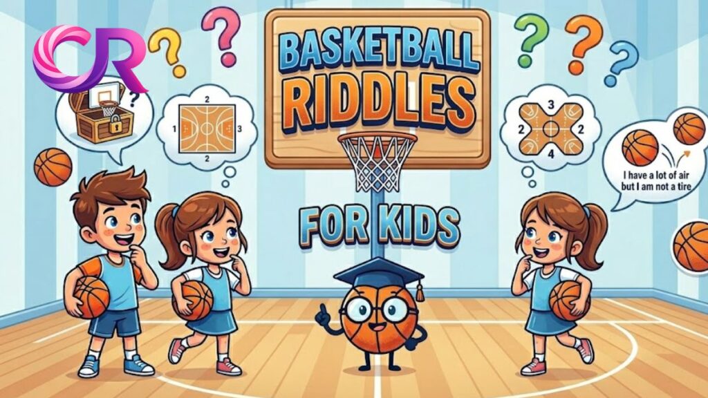 Basketball Riddles For Kids
