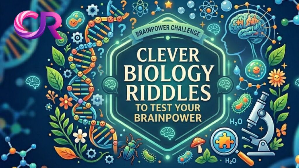 Clever Biology Riddles to Test Your Brainpower