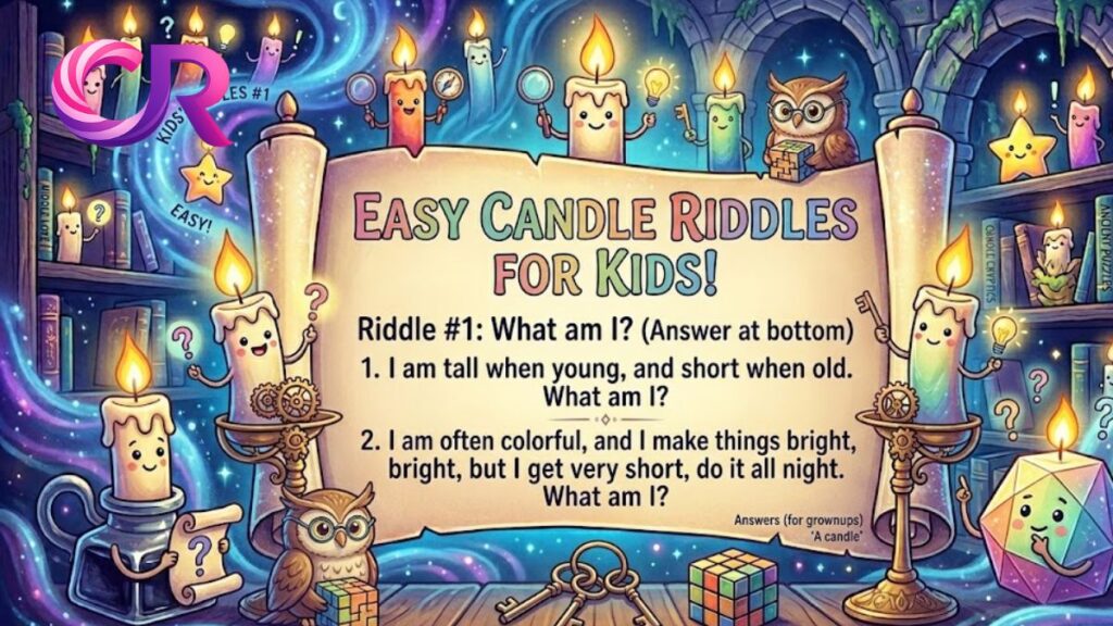Easy Candle Riddles for Kids