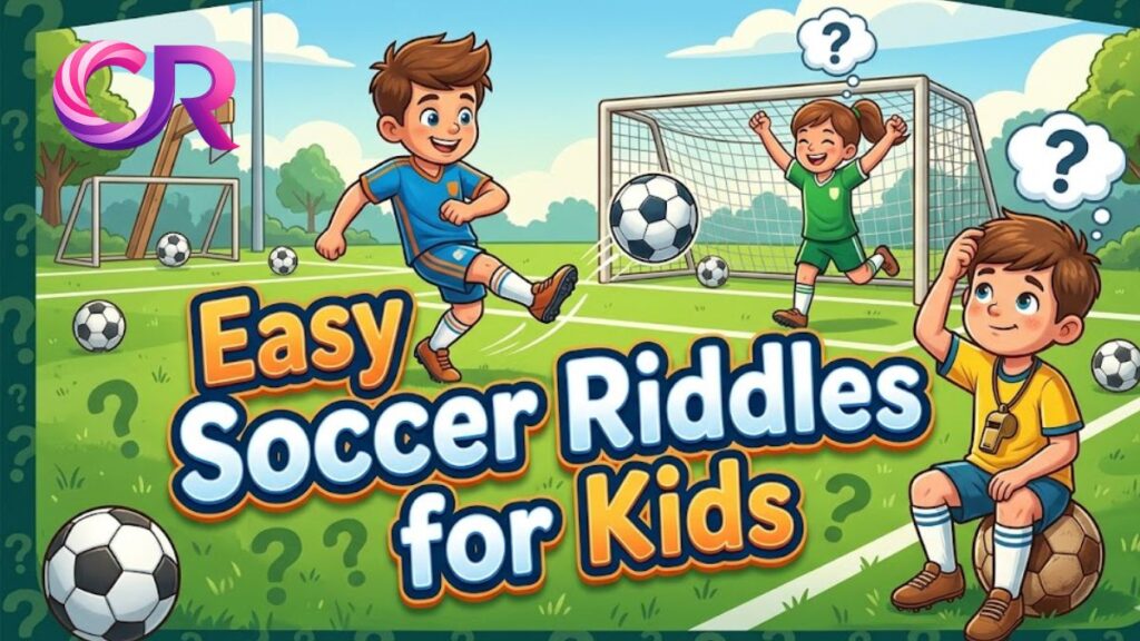 Easy Soccer Riddles for Kids