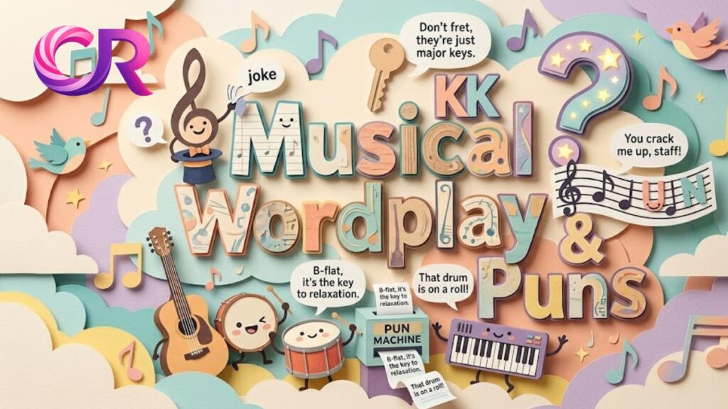 Musical Wordplay & Puns